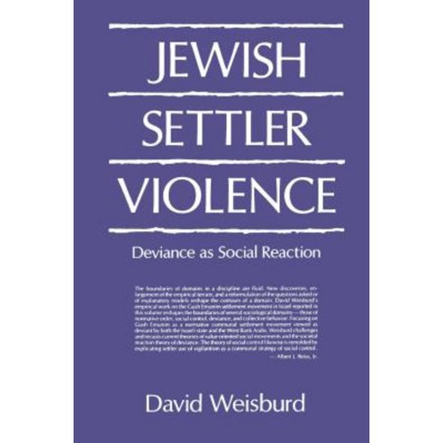 Jewish Settler Violence: Deviance as Social Reaction Paperback, Penn State University Press