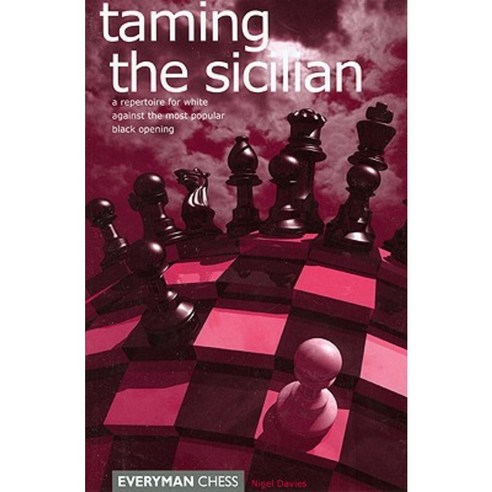 Taming the Sicilian Paperback, Everyman Chess