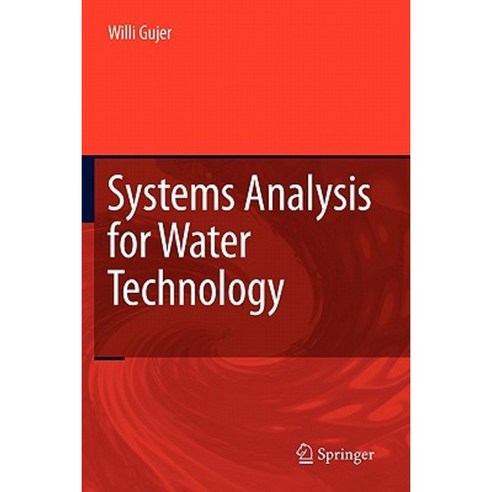 Systems Analysis for Water Technology Paperback, Springer