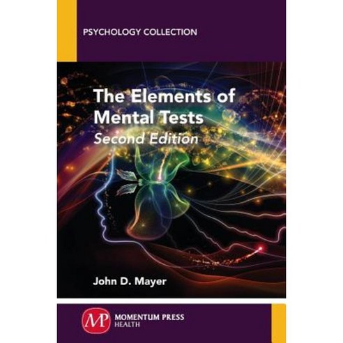 The Elements of Mental Tests Second Edition Paperback, Momentum Press