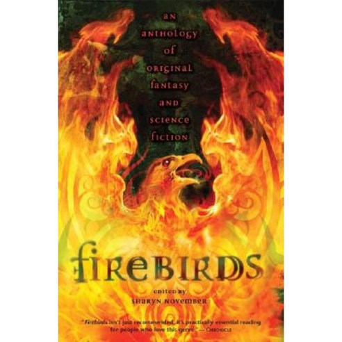 Firebirds: An Anthology of Original Fantasy and Science Fiction Paperback, Firebird