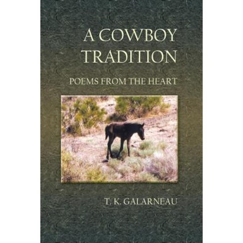 A Cowboy Tradition Paperback, Bedazzled Ink Publishing Company