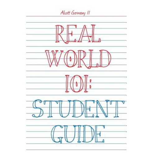 Real World 101: Student Guide Paperback, Booksurge Publishing