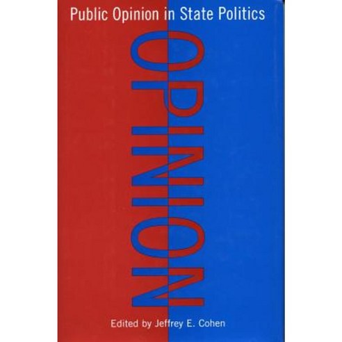 Public Opinion in State Politics Hardcover, Stanford University Press