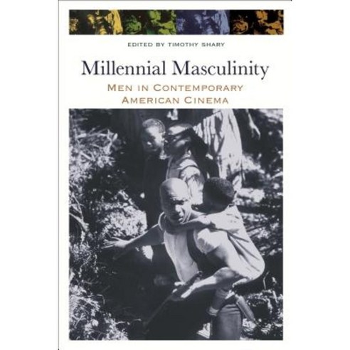 Millennial Masculinity: Men in Contemporary American Cinema Paperback, Wayne State University Press