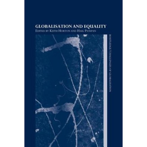 Globalisation and Equality Paperback, Routledge