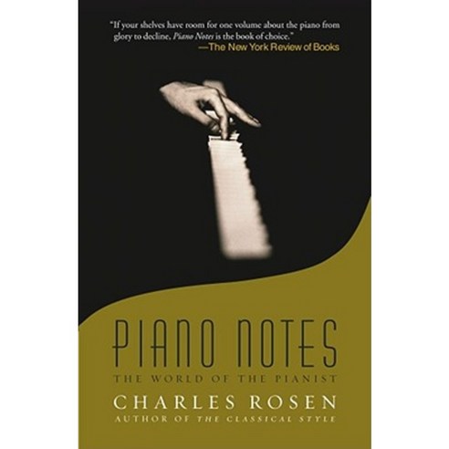 Piano Notes: The World of the Pianist Paperback, Free Press