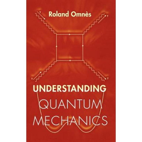 Understanding Quantum Mechanics Hardcover, Princeton University Press
