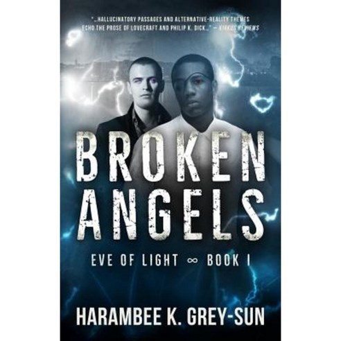 Broken Angels (Eve of Light Book I) Paperback, Hyperverse Books