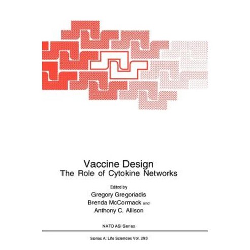 Vaccine Design: The Role of Cytokine Networks Hardcover, Springer