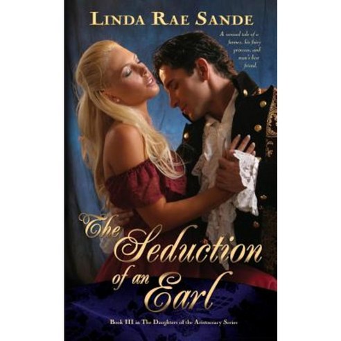 The Seduction of an Earl Paperback, Twisted Teacup Publishing