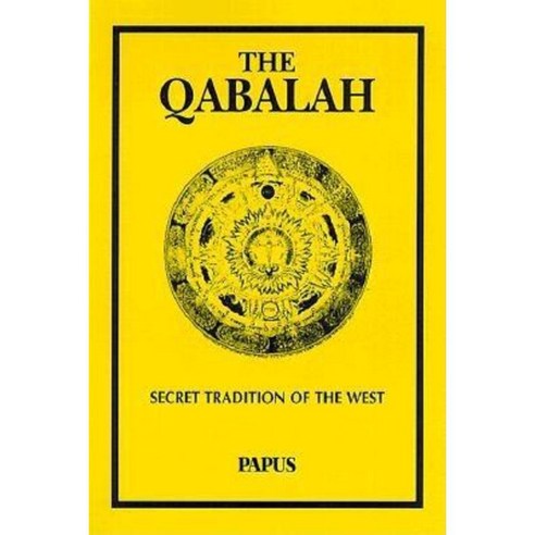 The Qabalah: Secret Traditions of the West Paperback, Weiser Books
