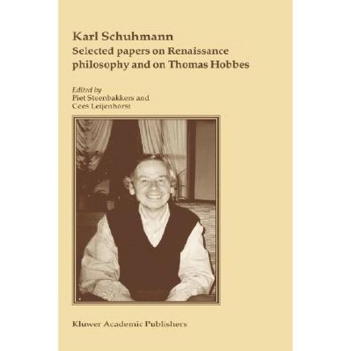 Selected Papers on Renaissance Philosophy and on Thomas Hobbes Hardcover, Springer