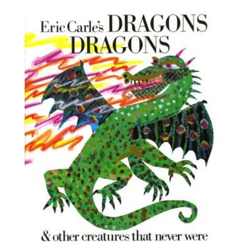 Eric Carle''s Dragons Dragons Hardcover, Philomel Books