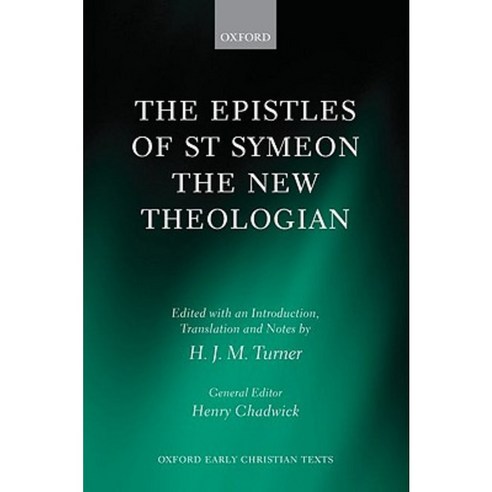 The Epistles of St Symeon the New Theologian Hardcover, OUP Oxford