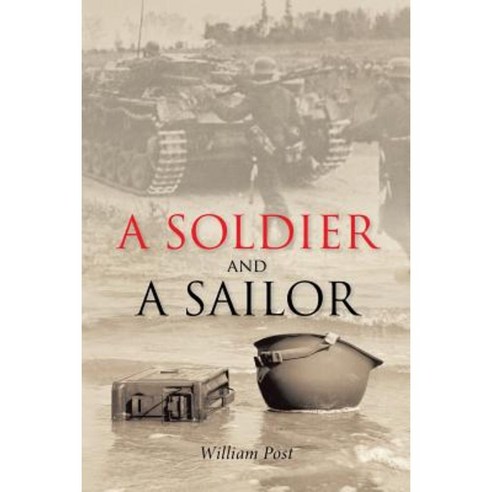 A Soldier and a Sailor Paperback, Authorhouse