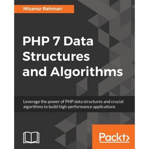 PHP 7 Data Structures and Algorithms, Packt Publishing