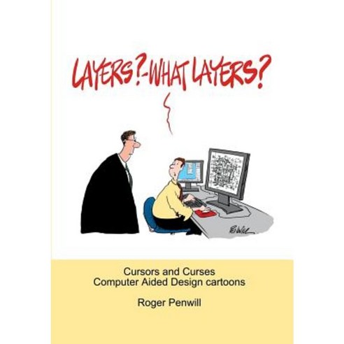 Layers? - What Layers? Paperback, Lulu.com