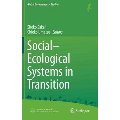 Social-Ecological Systems in Transition Hardcover, Springer