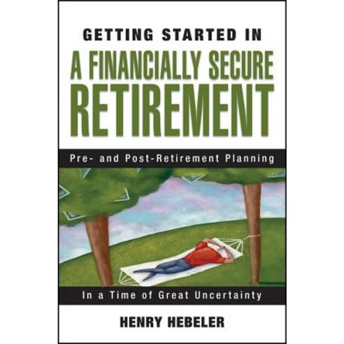 Getting Started in a Financially Secure Retirement Paperback, Wiley