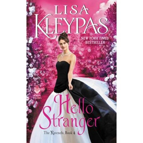Hello Stranger: The Ravenels Book 4 Mass Market Paperbound, Avon Books