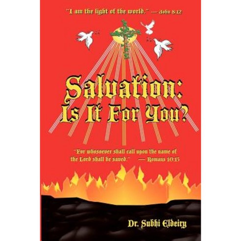 Salvation: Is It for You? Paperback, Dr. Subhi Eldeiry