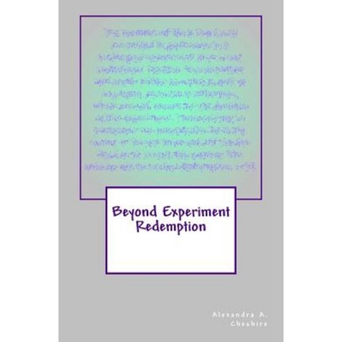 Beyond Experiment Redemption Paperback, Howling Wolf Books