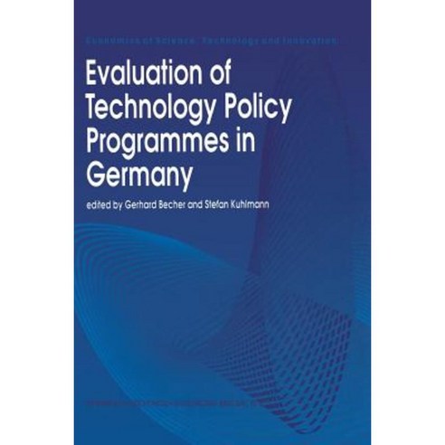 Evaluation of Technology Policy Programmes in Germany Paperback, Springer