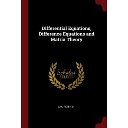 Differential Equations Difference Equations and Matrix Theory Paperback, Andesite Press