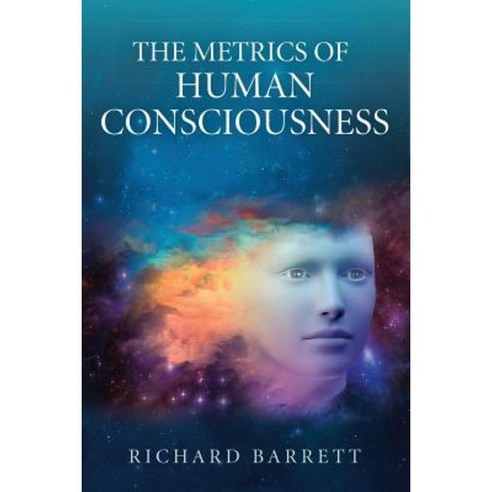 The Metrics of Human Consciousness Paperback, Lulu.com