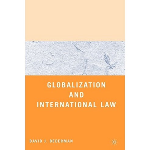 Globalization and International Law Hardcover, Palgrave MacMillan