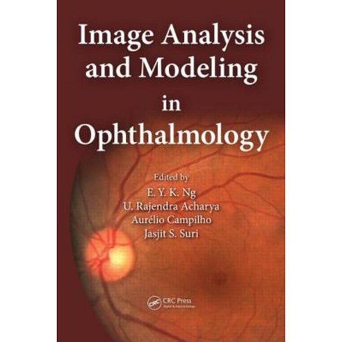 Image Analysis and Modeling in Ophthalmology Hardcover, CRC Press