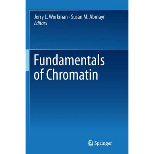 Fundamentals of Chromatin Paperback, Springer