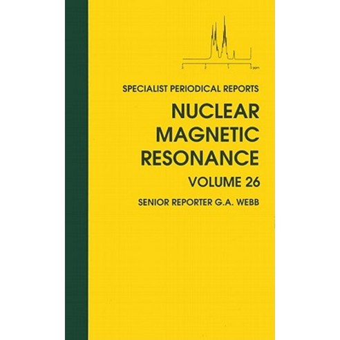 Nuclear Magnetic Resonance: Volume 26 Hardcover, Royal Society of Chemistry