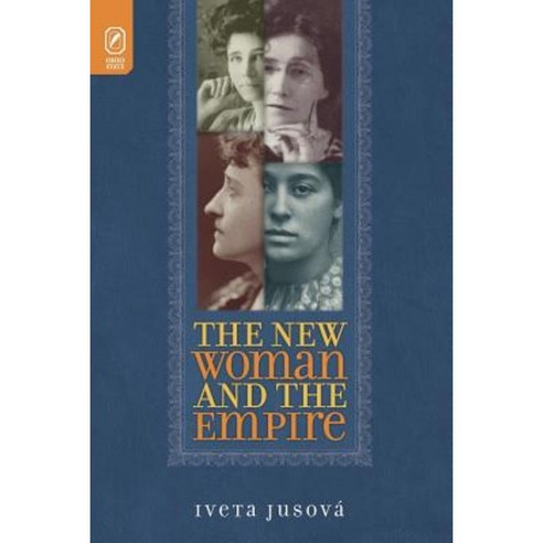The New Woman and the Empire Paperback, Ohio State University Press