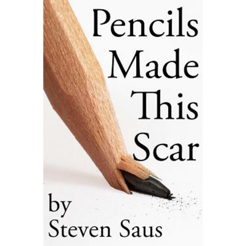 Pencils Made This Scar Paperback, Alliteration Ink
