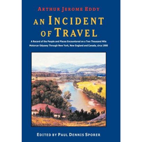 An Incident of Travel Hardcover, Anza Publishing
