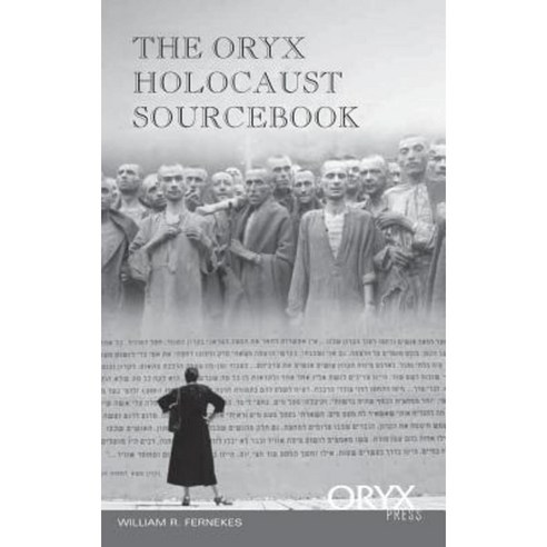The Oryx Holocaust Sourcebook Hardcover, Greenwood