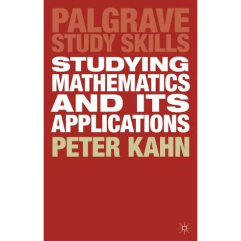 Studying Mathematics and Its Applications Paperback, Palgrave
