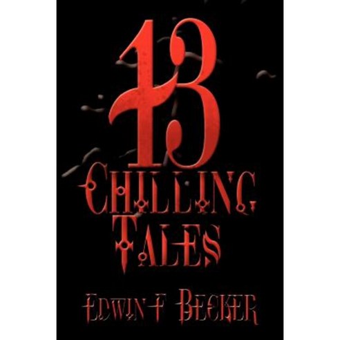 13 Chilling Tales Paperback, Authorhouse