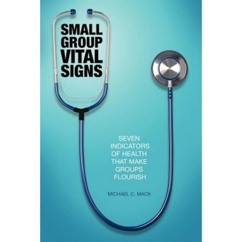 Small Group Vital Signs Paperback, Touch Outreach Ministries