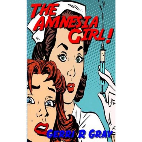 The Amnesia Girl! Paperback, Hellbound Books Publishing