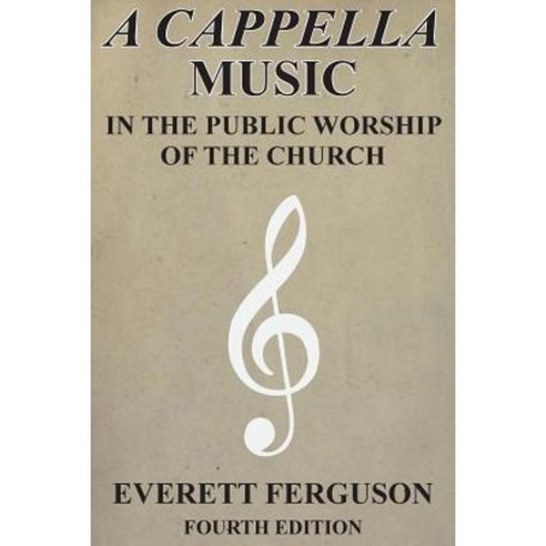 A Cappella Music in the Public Worship of the Church Paperback, Victor Vadney