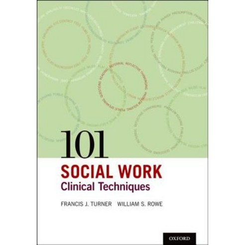 101 Social Work Clinical Techniques Paperback, Oxford University Press, USA