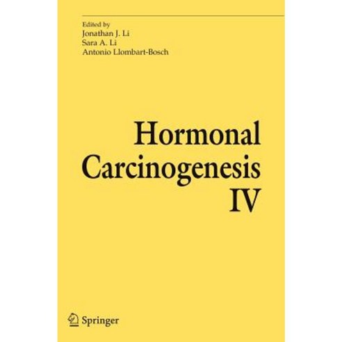 Hormonal Carcinogenesis IV Hardcover, Springer