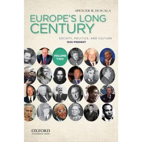 Europe''s Long Century Volume 2: Society Politics and Culture 1945-Present Paperback, Oxford University Press, USA