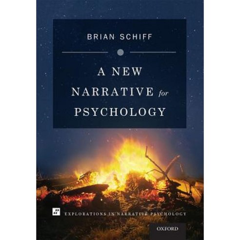 A New Narrative for Psychology Hardcover, Oxford University Press, USA
