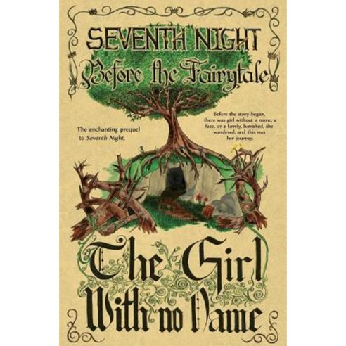 Before the Fairytale: The Girl with No Name Paperback, Amoeba Ink Co.