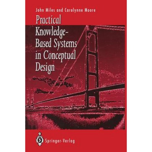 Practical Knowledge-Based Systems in Conceptual Design Paperback, Springer