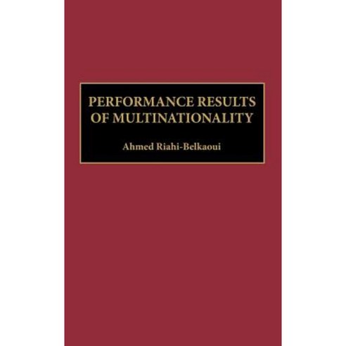 Performance Results of Multinationality Hardcover, Quorum Books - 가격 변동 ...